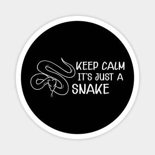 Snake - Keep calm it's just a snake Magnet